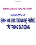 Bài giảng môn Cơ học kết cấu: Chương 3