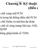 Bài giảng Kỹ thuật hệ thống viễn thông (EE3015): Chương 8 - ThS. Nguyễn Thanh Tuấn