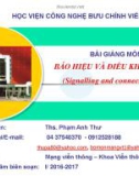 Bài giảng Báo hiệu và điều khiển kết nối: Chương 5 - ThS. Phạm Anh Thư