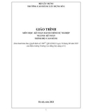 Giáo trình Kế toán hành chính sự nghiệp (Ngành: Kế toán - Cao đẳng) - Trường Cao đẳng Xây dựng số 1