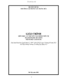 Giáo trình Lý thuyết tài chính tiền tệ (Ngành: Kế toán - Cao đẳng) - Trường Cao đẳng Xây dựng số 1