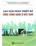 Giải pháp công trình xanh - Các giải pháp thiết kế (Tái bản): Phần 1