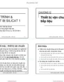 Bài giảng Quá trình và thiết bị silicat 1: Chương 12 - Nguyễn Khánh Sơn