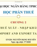 Bài giảng Thuế: Chương 2 - Nguyễn Đặng Hải Yến