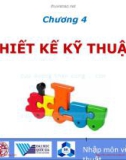 Bài giảng Nhập môn về kỹ thuật: Chương 4 - Nguyễn Quang Nam