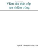 Bài giảng Viêm cầu thận cấp sau nhiễm trùng - Nguyễn Thị Quỳnh Hương