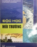 Nghiên cứu độc học môi trường: Phần 1