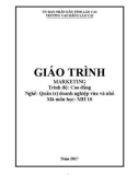 Giáo trình Marketing (Nghề: Quản trị doanh nghiệp vừa và nhỏ) - Trường CĐ Cộng đồng Lào Cai