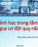 Báo cáo: Hình ảnh học trong tầm soát nguy cơ đột quỵ não