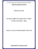 Tóm tắt Luận án Tiến sĩ Lịch sử Việt Nam: Sự phát triển của kinh tế tư nhân ở Việt Nam (1991 - 2021)
