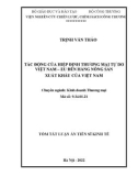 Tóm tắt Luận án Tiến sĩ Kinh tế: Tác động của hiệp định thương mại tự do Việt Nam- EU đến hàng nông sản xuất khẩu của Việt Nam