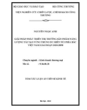 Tóm tắt Luận án Tiến sĩ Kinh tế: Giải pháp phát triển thị trường sản phẩm năng lượng tái tạo vùng Trung du miền núi phía Bắc Việt Nam giai đoạn 2020-2030