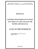 Luận án Tiến sĩ Kinh tế: Chuyển dịch cơ cấu hàng xuất khẩu của Việt Nam sang thị trường Liên bang Nga