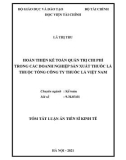 Tóm tắt Luận án Tiến sĩ Kinh tế: Hoàn thiện kế toán quản trị chi phí trong các doanh nghiệp sản xuất thuốc lá thuộc Tổng công ty Thuốc lá Việt Nam