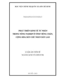 Luận án Tiến sĩ Kinh tế chính trị: Phát triển kinh tế tư nhân trong nông nghiệp ở tỉnh Viêng Chăn, Cộng hòa Dân chủ Nhân dân Lào