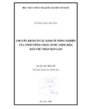 Luận án Tiến sĩ Kinh tế chính trị: Chuyển dịch cơ cấu kinh tế nông nghiệp của tỉnh Viêng Chăn, nước Cộng hòa Dân chủ Nhân dân Lào