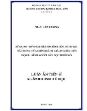 Luận án Tiến sĩ Kinh tế học: Sử dụng phương pháp mô hình hóa đánh giá tác động của chính sách giảm nghèo đến hộ gia đình người dân tộc thiểu số