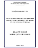 Luận án Tiến sĩ Kinh tế: Những nhân tố ảnh hưởng đến quyết định áp dụng các biện pháp bảo vệ môi trường của các khách sạn ở Việt Nam