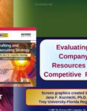 Lecture Crafting and executing strategy: The quest for competitive advantage concepts and cases (16e) – Chapter 4