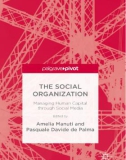 Ebook The social organization: Managing human capital through social media