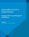 Ebook Sustainable growth in global markets: Strategic choices and managerial implications – Part 1