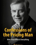 Ebook Confessions of the pricing man: How price affects everything - Part 1