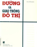 Kĩ thuật thiết kế đường giao thông đô thị: Phần 1