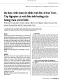 Dự báo, tính toán ổn định mái dốc ở Kon Tum, Tây Nguyên có xét đến ảnh hưởng của lượng mưa và từ biến