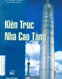 Phương hướng thiết kế kiến trúc nhà cao tầng (Tái bản lần thứ nhất): Phần 1