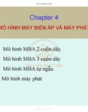 Bài giảng Giải tích hệ thống điện - Chương 4: Mô hình máy biến áp và máy phát