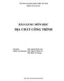 Bài giảng Địa chất công trình: Phần 1