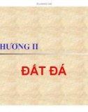 Bài giảng Địa chất công trình - Chương 2: Đất đá