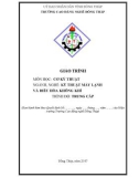 Giáo trình Cơ kỹ thuật (Nghề: Kỹ thuật máy lạnh và điều hòa không khí - Trung cấp) - Trường Cao đẳng nghề Đồng Tháp