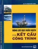 Kết cấu công trình và động lực học ngẫu nhiên: Phần 1