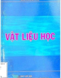 Nghiên cứu Vật liệu học: Phần 1 (Tái bản lần thứ nhất)