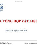 Bài giảng Vật liệu cơ sinh điện: Tuần 8 - Ths. Tăng Hà Minh Quân