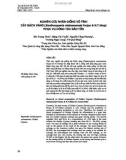 Nghiên cứu nhân giống vô tính cây Bách vàng (Xanthocyparis vietnamensis Farjon & N.T.Hiep) phục vụ công tác bảo tồn