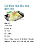 Cải thảo xào bầu dục, gan heo