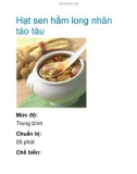 Hạt sen hầm long nhãn táo tàu