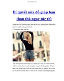 Bí quyết mix đồ giúp bạn thon thả ngay tức thì