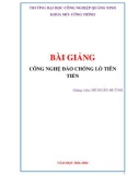 Bài giảng Công nghệ đào chống lò tiên tiến: Phần 1 - Trường ĐH Công nghiệp Quảng Ninh