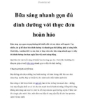 Bữa sáng nhanh gọn đủ dinh dưỡng với thực đơn hoàn hảo