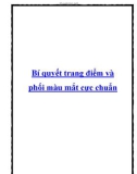 Bí quyết trang điểm và phối màu mắt cực chuẩn