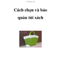 Cách chọn và bảo quản túi xách