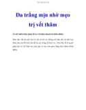 Da trắng mịn nhờ mẹo trị vết thâm