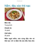 Nấm, đậu xào thịt nạc