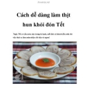 Cách dễ dàng làm thịt hun khói đón Tết