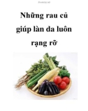 Những rau củ giúp làn da luôn rạng rỡ