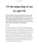 F5 cho nàng công sở sau kỳ nghỉ Tết