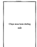 Chọn mua kem dưỡng mắt